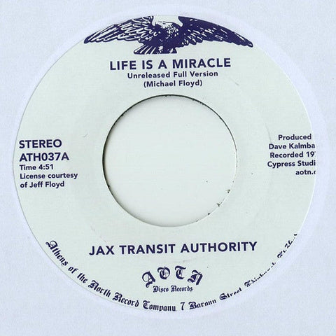 Jax Transit Authority : Life Is A Miracle (7")