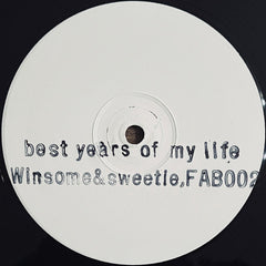 Winsome & Sweetie* : Best Years Of My Life (12", W/Lbl, Sta)