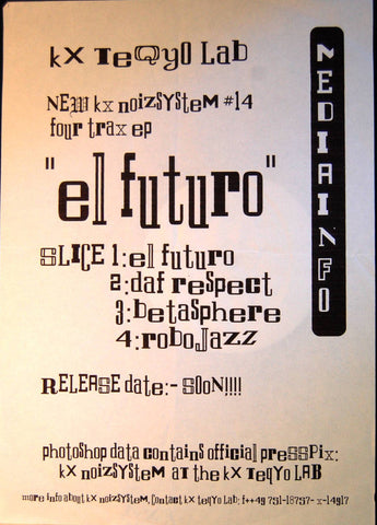 KX Noizsystem : El Futuro EP (12", EP, W/Lbl)