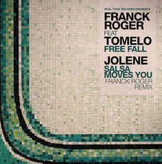 Franck Roger Feat Tomelo / Jolene Martin : Free Fall / Salsa Moves You (Franck Roger Remix) (12")