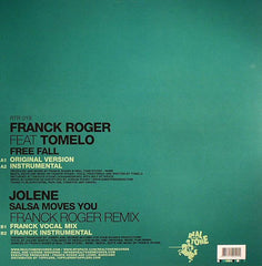 Franck Roger Feat Tomelo / Jolene Martin : Free Fall / Salsa Moves You (Franck Roger Remix) (12")