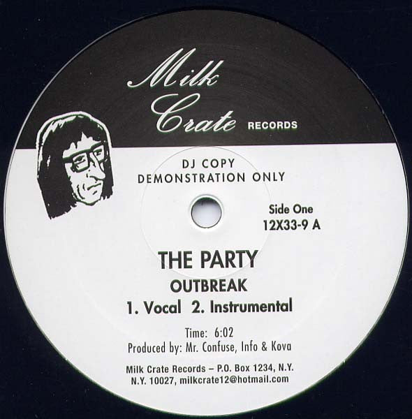 Outbreak* : The Party / Just Give Me Some Of Your Lovin' (12")
