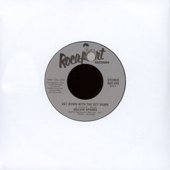 Melvin Sparks : If You Want My Love / Get Down With The Get Down (7", Single)