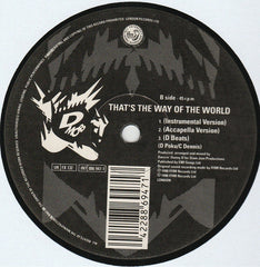 D Mob With Cathy Dennis : That's The Way Of The World (12")
