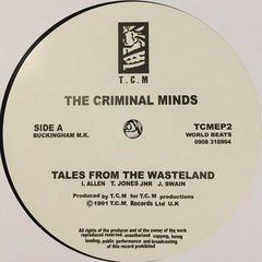 The Criminal Minds : Tales From The Wasteland (12", EP, Ltd, RE, RM)