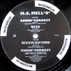 M.C. Mell'O'* : Comin' Correct / Wize  (12")