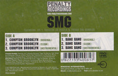 SMG (2) : Compton Brooklyn / Bang Bang (12")