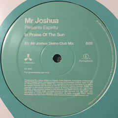 Mr. Joshua Presents Espiritu : In Praise Of The Sun (2x12", Promo)