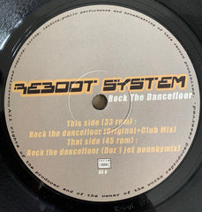 Reboot System : Rock The Dancefloor (12")