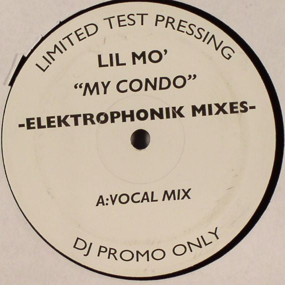 Lil' Mo (3) : My Condo (Elektrophonik Mixes) (12", Ltd, Promo, TP)