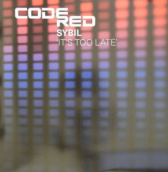 Sybil : It's Too Late (12")