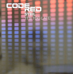 Sybil : It's Too Late (12")