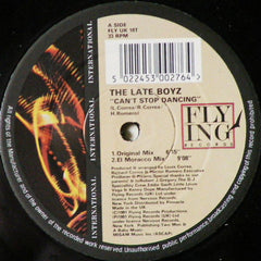 The Late Boyz : Can't Stop Dancing (12")
