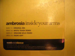 Ambrosia (11) : Inside Your Arms (12", Promo)