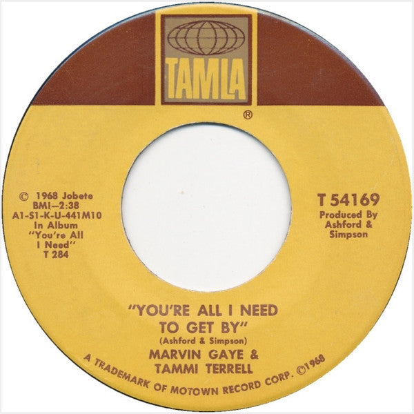 Marvin Gaye & Tammi Terrell : You're All I Need To Get By (7", Single, Mono)