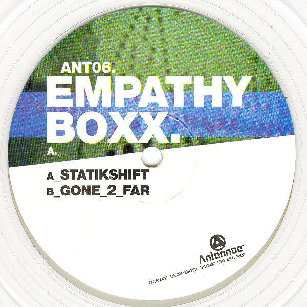 Empathy Boxx : Statik Shift / Gone 2 Far (12", Ltd, Cle)