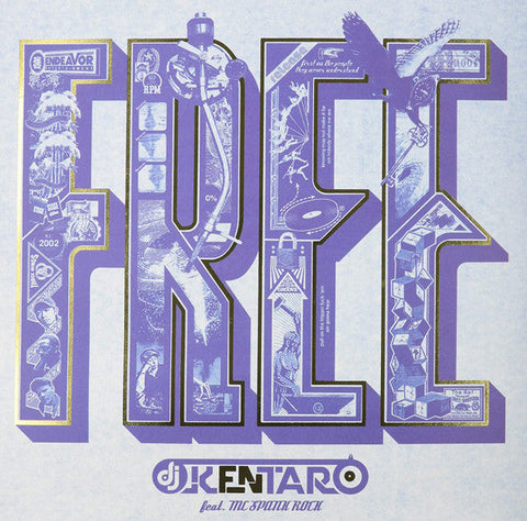 Kentaro Feat. MC Spank Rock : Free (12")