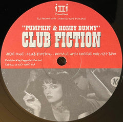 "Pumpkin & Honey Bunny" : Club Fiction (12", Promo)