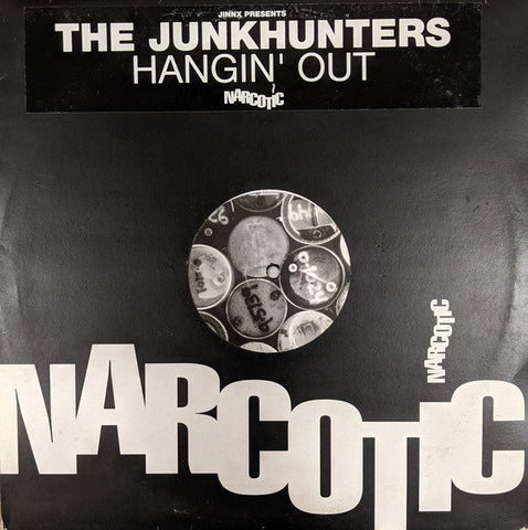 Jinnx* Presents The Junkhunters* : Hangin' Out (12")