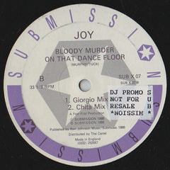 Joy (10) : Bloody Murder On That Dance Floor (12", Single)