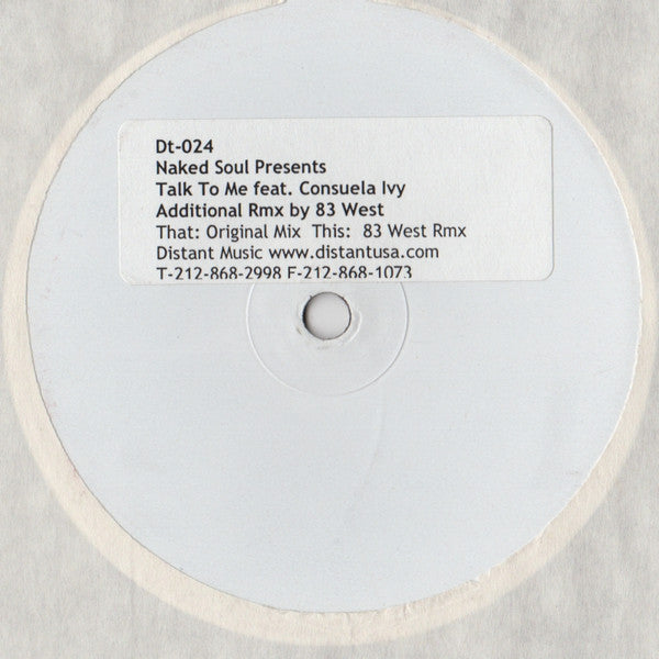 Naked Soul Feat. Consuela Ivy : Talk To Me (12", W/Lbl)