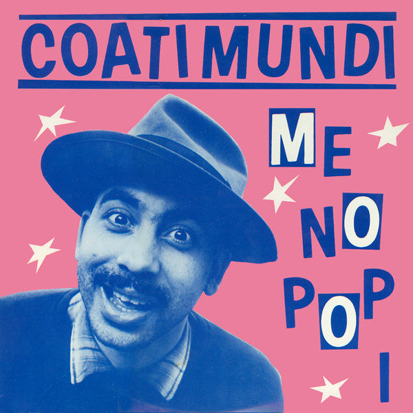 Coati Mundi : Me No Pop I (12", Single)