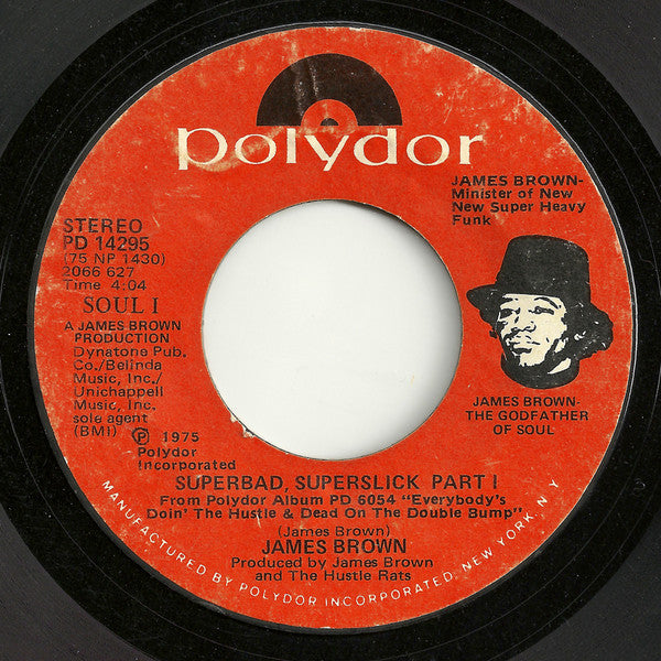 James Brown : Superbad, Superslick (7", Single, Styrene, She)