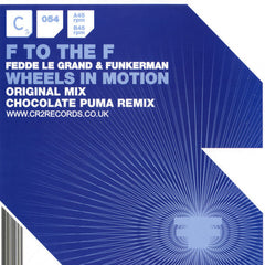 F To The F : Wheels In Motion (12")