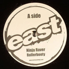 Ninja Raver : Rollerbooty (12")