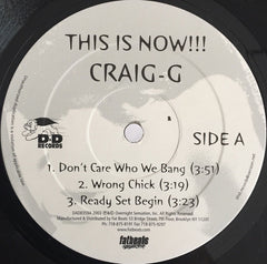Craig G : This Is Now!!! (2xLP, Album)
