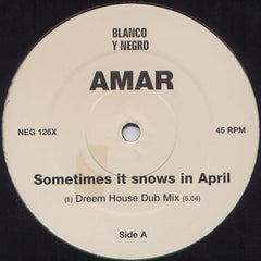 Amar : Sometimes It Snows In April (12")