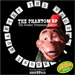 The Voodoo Trombone Quartet : The Phantom EP (10", EP)