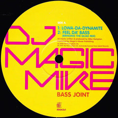 DJ Magic Mike : Bass Joint (12")