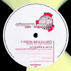 Digital Kid & DJ Lusty* / Eufex & Jay B : Back To The Future / Vacuum Packed (12", Ltd, Yel)