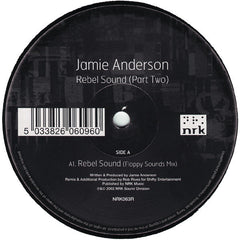 Jamie Anderson : Rebel Sound (Part Two) (Floppy Sounds & Jamie Anderson Mixes) (12")