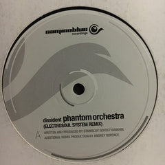 Dissident / Context (4) : Phantom Orchestra (Electrosoul System Remix) / Sleep Paralysis (12")