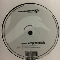 Dissident / Context (4) : Phantom Orchestra (Electrosoul System Remix) / Sleep Paralysis (12")