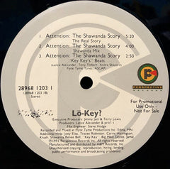 Lo-Key? : Attention: The Shawanda Story (12", Promo)