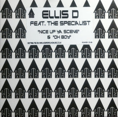 Ellis Dee Feat. The Specialist (16) : Nice Up Ya Scene / Oh Boy (12", RE)