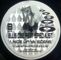 Ellis Dee Feat. The Specialist (16) : Nice Up Ya Scene / Oh Boy (12", RE)