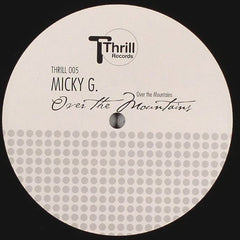 Micky G. : Over The Mountains (12")