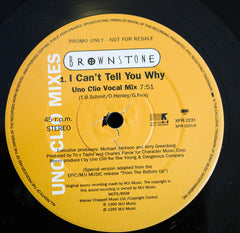 Brownstone : I Can't Tell You Why (Uno Clio Mixes) (12", Promo)