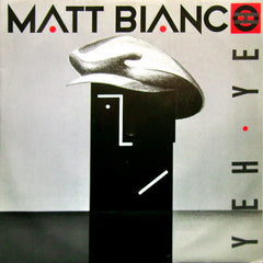 Matt Bianco : Yeh Yeh (12")