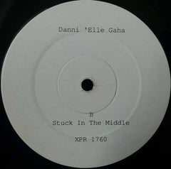 Danni'elle Gaha : Stuck In The Middle (12", Promo)