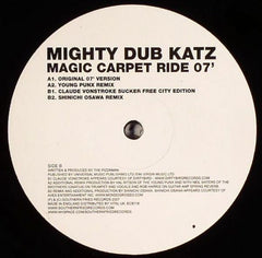 Mighty Dub Katz : Magic Carpet Ride 07' (12")