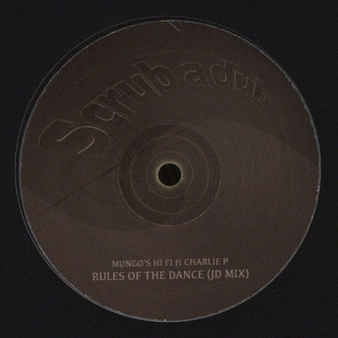 Mungo's Hi-Fi Ft. Charlie P : Rules Of The Dance (JD Mix) (12", S/Sided)