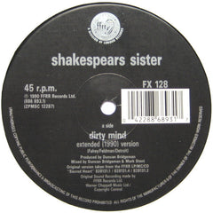 Shakespear's Sister : Dirty Mind (12")