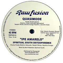 Quasimode : Ipe Amarelo (12")