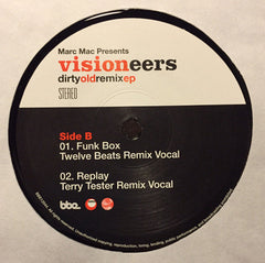 Marc Mac presents Visioneers : Dirty Old Remix EP (12", EP)