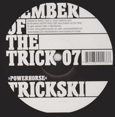 Trickski : Powerhorse (12")